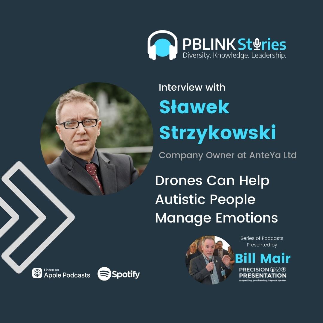 Sławek Strzykowski: Drones Can Help Autistic People Manage Emotions